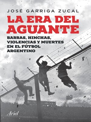 cover image of La era del aguante